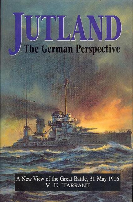 Jutland. The German perspective - V. E. Tarrant - copertina