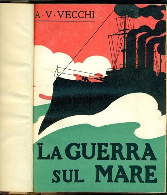 La guerra sul mare - A. V. Vecchi - copertina