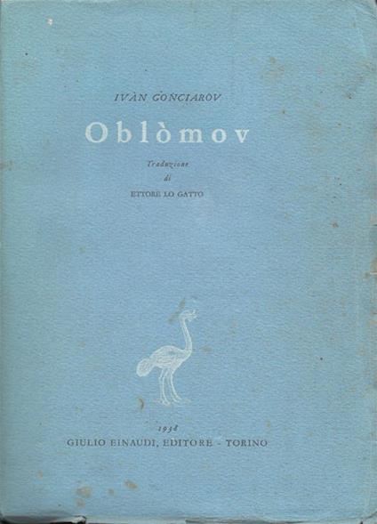 Oblòmov. Traduzione di Ettore Gatto - Ivan Goncarov - copertina