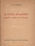 Il Patto Atlantico. Origini, contenuto, finalità