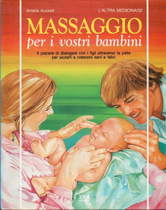 Massaggio per i vostri bambini - Amelia Auckett - copertina