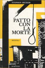 Patto con la morte. Romanzo