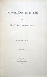 Power Distribution for Electric Railroads, by Louis Bell, Ph. D