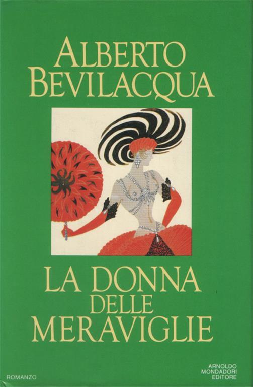 La donna delle meraviglie. Romanzo - Adriana Beverini - copertina