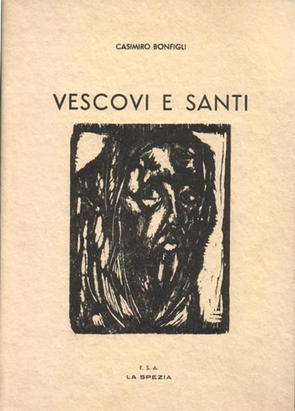 Vescovi e santi spezzini - Casimiro Bonfigli - copertina