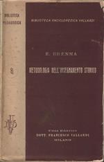 Metodologia dell'insegnamento storico con speciale riguardo alla scuola popolare