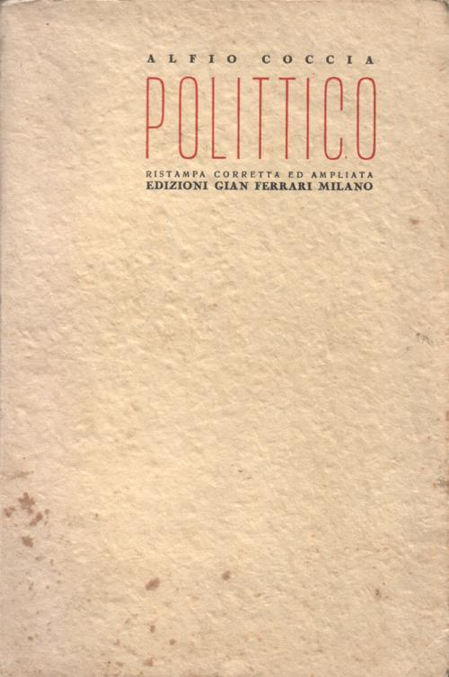 Polittico. Ristampa corretta ed ampliata. Copia autografata - Alfio Coccia - copertina