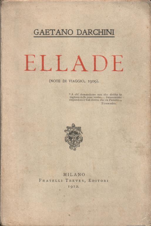 Ellade (note di viaggio, 1909) - Gaetano Darchini - copertina