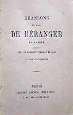 Chansons de P.-J. de Béranger 1815-1834. Contenant les dix chansons publiées en 1847. Édition Elzeviriénne