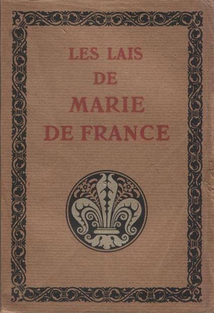 Les lais de Marie de France transposés en français moderne par Paul Tuffrau - Marie de France - copertina