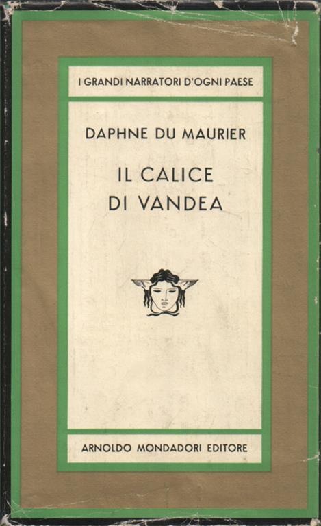 Il calice di Vandea. Traduzione di Luigi Margoli - Daphne Du Maurier - copertina