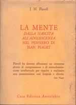 La mente dalla nascita all'adolescenza nel pensiero di Jean Piaget