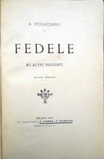 Fedele ed altri racconti. Quarta edizione