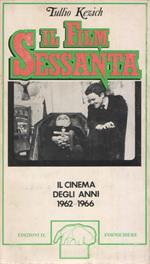 Il FilmSessanta. Il cinema degli anni 1962-1966