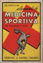 Medicina sportiva. Prima edizione