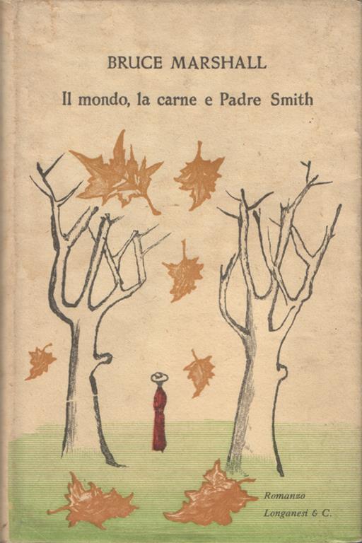 Il mondo, la carne e Padre Smith - Bruce Marshall - copertina