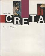 Creta e la Grecia preistorica. Traduzione di Luisa Franchi. 57 tavole a colori, 22 illustrazioni in nero, 50 disegni, 2 carte geografiche