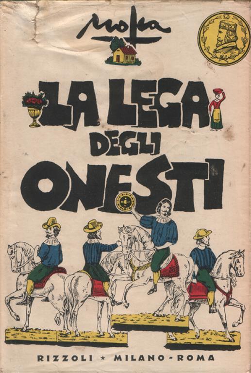 La lega degli onesti. Dalle memorie d'un socio - Giovanni Mosca - copertina