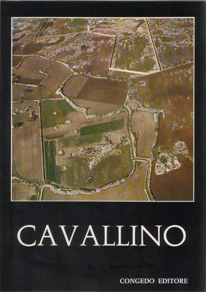 Cavallino. Scavi e ricerche (1964-1967) - Orlanda Pancrazzi - copertina