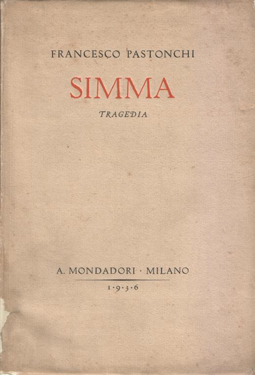 Simma. Tragedia - Francesco Pastonchi - copertina