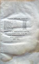 Ioannis Ioviani Pontani. De Aspiratione libri duo. Charon dialogus. Antonius dialogus. Actius dialogus. Aegidius dialogus. Asinus dialogus. De sermone libri sex. Belli, quod Ferdinandus senior Neapolitanus rex cum Ioanne Andeganiensium duce gessit