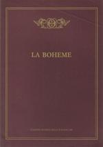 La Boheme. Quattro quadri di Giuseppe Giacosa e Luigi Illica da 