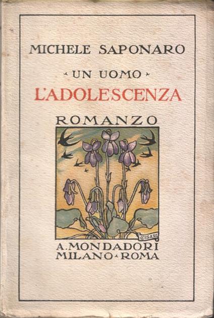 Un uomo. L'adolescenza - Michele Saponaro - copertina