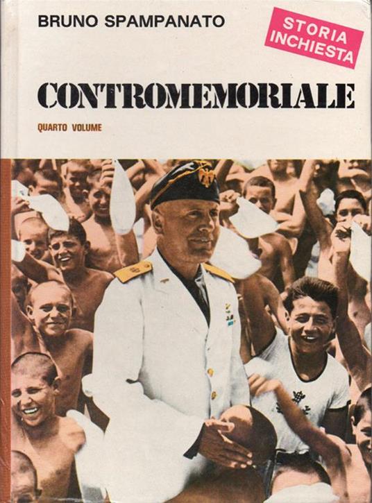 Contromemoriale. Quarto volume - Bruno Spampanato - copertina