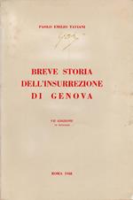 Breve storia dell'insurrezione di Genova. VII edizione, 70° migliaio