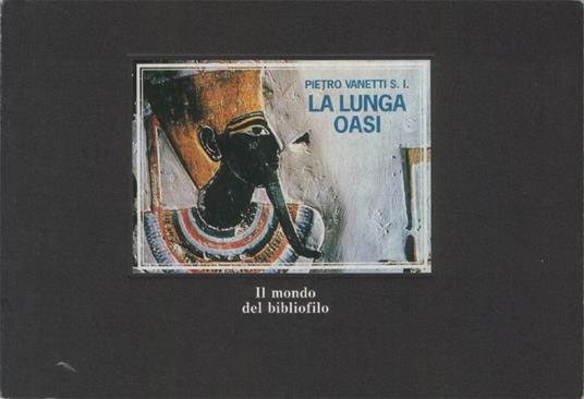 La lunga oasi - Pietro Vanetti - copertina