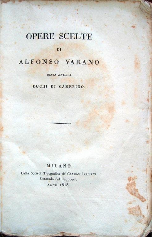 Opere scelte di Alfonso Varano degli antichi Duchi di Camerino - Alfonso Varano - copertina