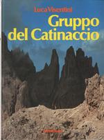 Gruppo del Catinaccio. Guida escursionistica