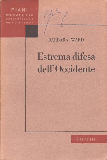 Estrema difesa dell'Occidente - Barbara Ward - copertina