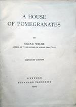 A House of Pomegranates by Oscar Wilde author of \The picture of Dorian Gray\