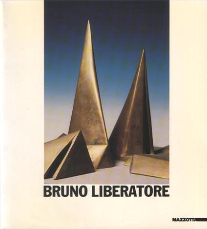 La scultura di Bruno Liberatore - copertina