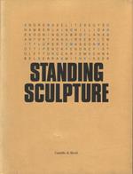 Standing Sculpture. Castello di Rivoli, 17 dicembre 1987. 30 aprile 1988