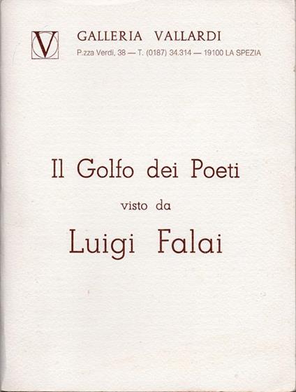 Il Golfo dei Poeti visto da Luigi Falai - copertina