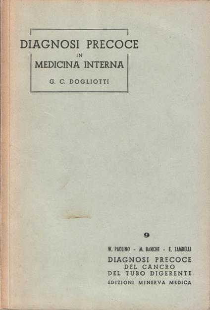 Diagnosi precoce del cancro del tubo digerente - W. Paolino,M. Banche - copertina