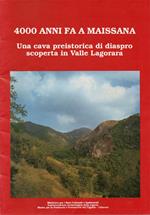 4000 anni fa a Maissana. Una cava preistorica di diaspro scoperta in Valle Lagorara