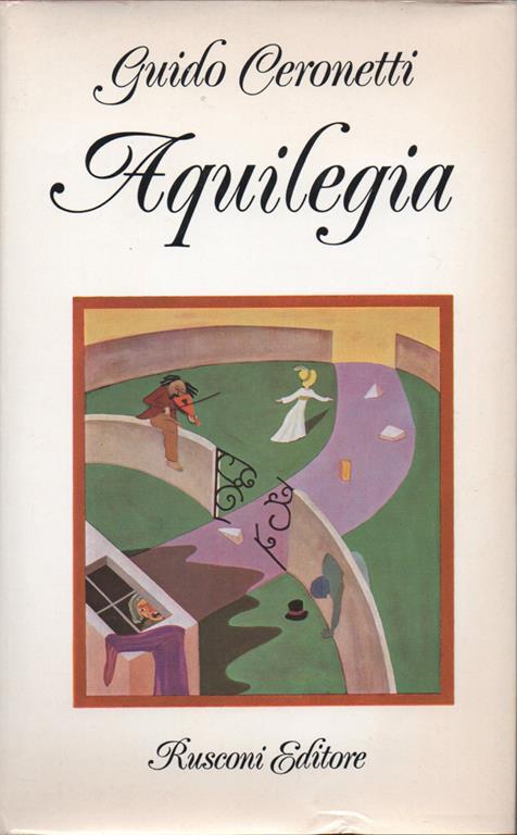 Aquilegia. Illustrazioni di Erica Tedeschi - Guido Ceronetti - copertina