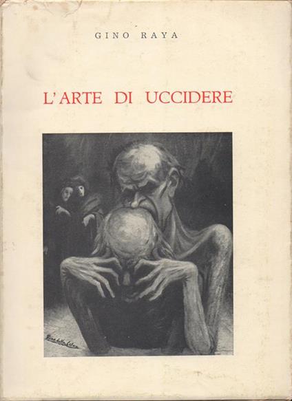 La arte di uccidere - Gino Raya - copertina