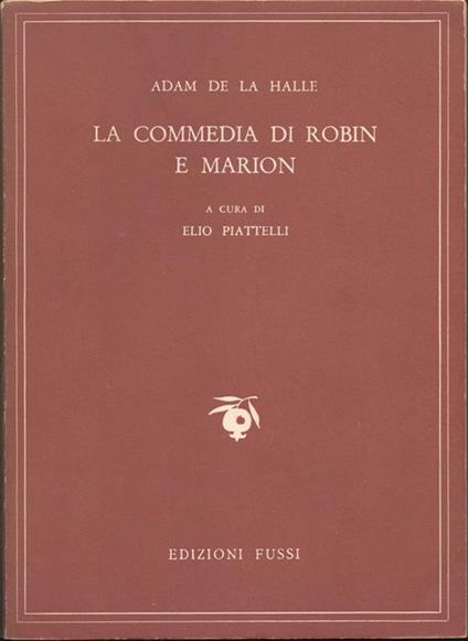 La commedia di Robin e Marion - Adam De La Halle - copertina