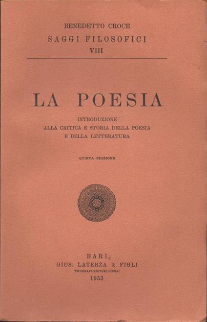 La poesia. Introduzione alla critica e storia della poesia e della letteratura. Quinta edizione - Benedetto Croce - copertina