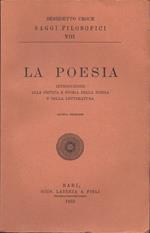 La poesia. Introduzione alla critica e storia della poesia e della letteratura. Quinta edizione