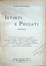 Istinti e peccati. Novelle. Pietro Paolo Paradossi. L'apostolo. La voglia. Un segreto di Pulcinella. Potere di ombre. Perché. Il villino. Suggestione. Ah, la scienza!. Colui che non può amare. Per la morte della morte