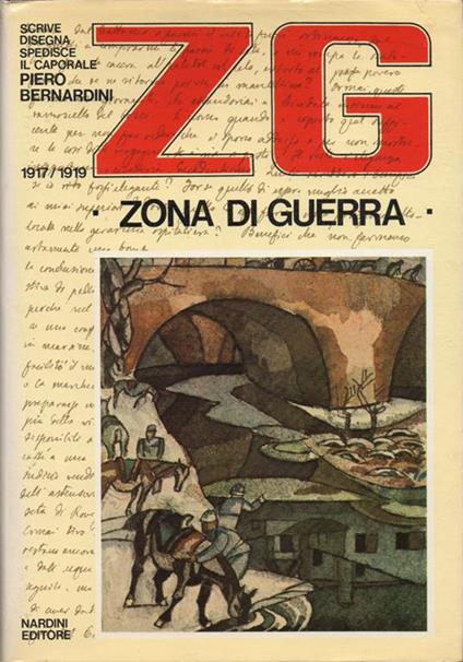 ZG. Zona di guerra. Lettere dal fronte di Piero Bernardini - copertina