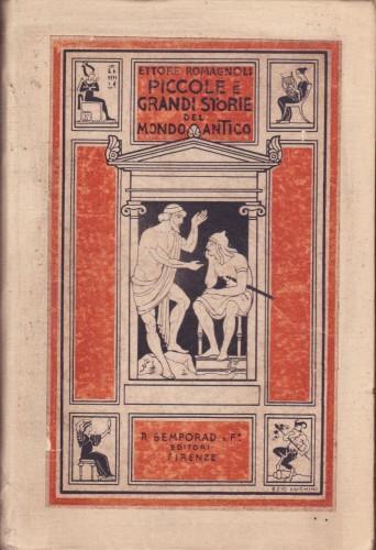 Piccole e grandi storie del mondo antico - Ettore Romagnoli - copertina