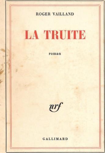 La truite - Roger Vailland - copertina