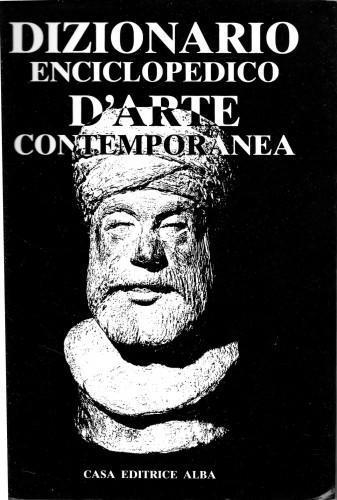 Dizionario enciclopedico d'arte contemporanea - Flavio Puviani - copertina