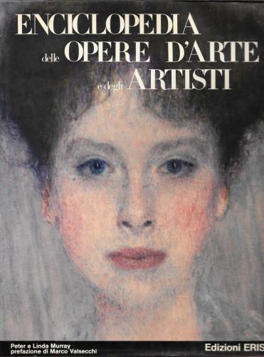 Enciclopedia delle opere d'arte e degli artisti - Peter Murray - copertina